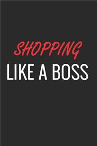Shopping Like a Boss