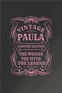 Vintage Paula Limited Edition the Woman the Myth the Legend