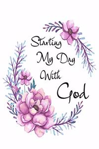 Starting My Day With God