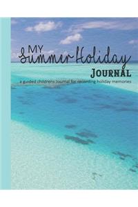 My summer holiday Journal