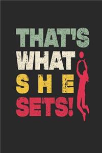 That's What She Sets!