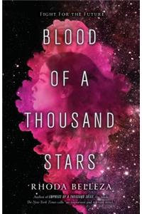 Blood of a Thousand Stars