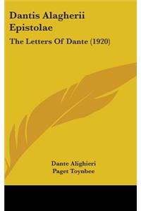 Dantis Alagherii Epistolae