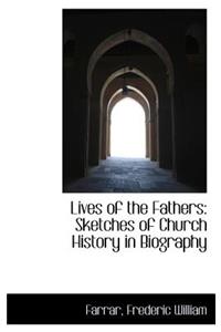 Lives of the Fathers