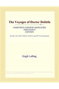 The Voyages of Doctor Dolittle (Webster's Chinese Simplified Thesaurus Edition)