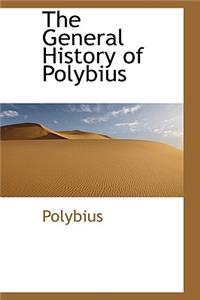 The General History of Polybius