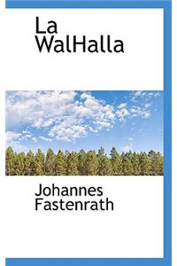La WalHalla