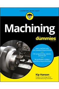 Machining for Dummies