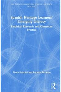 Spanish Heritage Learners' Emerging Literacy