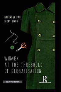 Women at the Thrseshold of Globalisation