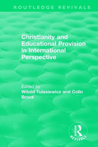 Christianity and Educational Provision in International Perspective