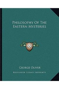 Philosophy of the Eastern Mysteries