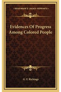 Evidences of Progress Among Colored People