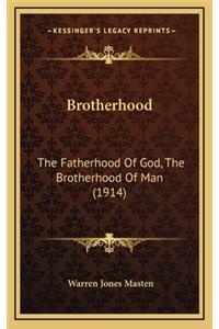 Brotherhood