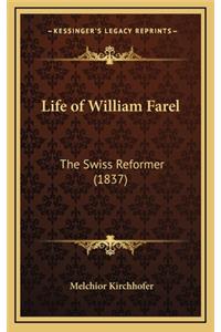Life of William Farel