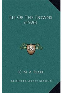 Eli of the Downs (1920)