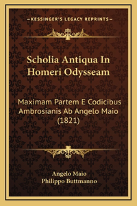 Scholia Antiqua In Homeri Odysseam