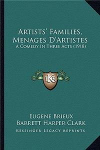Artists' Families, Menages D'Artistes