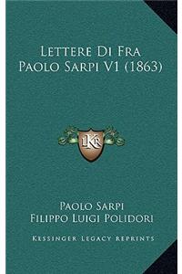 Lettere Di Fra Paolo Sarpi V1 (1863)