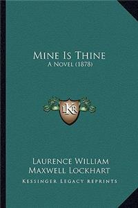 Mine Is Thine
