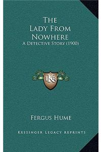 The Lady From Nowhere