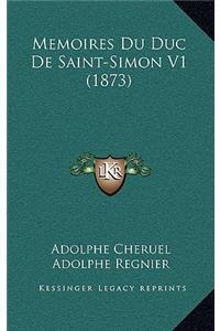 Memoires Du Duc de Saint-Simon V1 (1873)