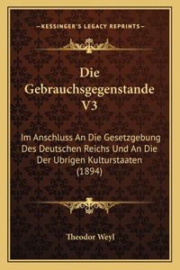 Die Gebrauchsgegenstande V3
