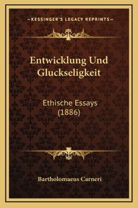 Entwicklung Und Gluckseligkeit