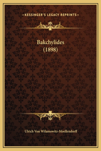 Bakchylides (1898)