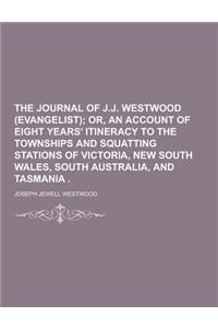 The Journal of J.J. Westwood (Evangelist)