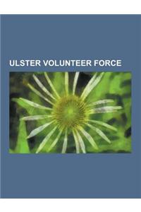 Ulster Volunteer Force: Timeline of Ulster Volunteer Force Actions, Dublin and Monaghan Bombings, Glenanne Gang, Miami Showband Killings, McGu