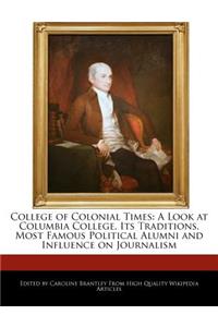 College of Colonial Times