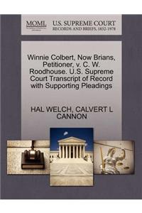 Winnie Colbert, Now Brians, Petitioner, V. C. W. Roodhouse. U.S. Supreme Court Transcript of Record with Supporting Pleadings