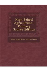 High School Agriculture