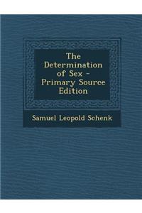 The Determination of Sex