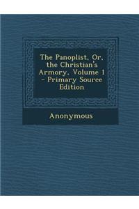 The Panoplist, Or, the Christian's Armory, Volume 1