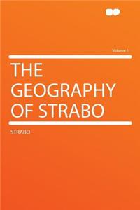 The Geography of Strabo Volume 1