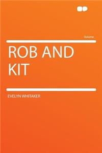 Rob and Kit