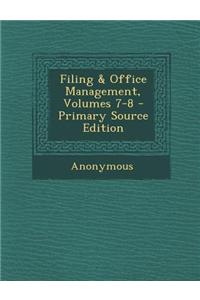 Filing & Office Management, Volumes 7-8