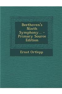 Beethoven's Ninth Symphony...