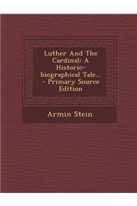 Luther and the Cardinal