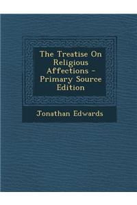 The Treatise on Religious Affections