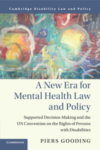 New Era for Mental Health Law and Policy