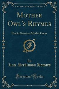 Mother Owl's Rhymes