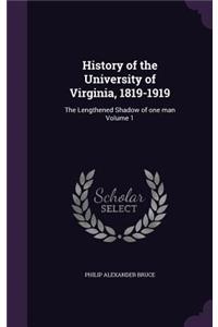 History of the University of Virginia, 1819-1919