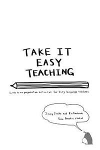 Take it Easy Teaching