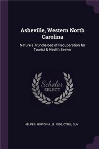 Asheville, Western North Carolina