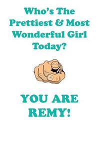 Remy Is the Prettiest Affirmations Workbook Positive Affirmations Workbook Includes: Mentoring Questions, Guidance, Supporting You