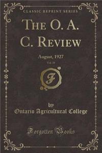 The O. A. C. Review, Vol. 39