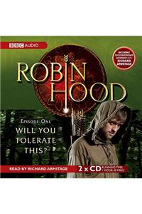 Robin Hood Will You Tolerate This?